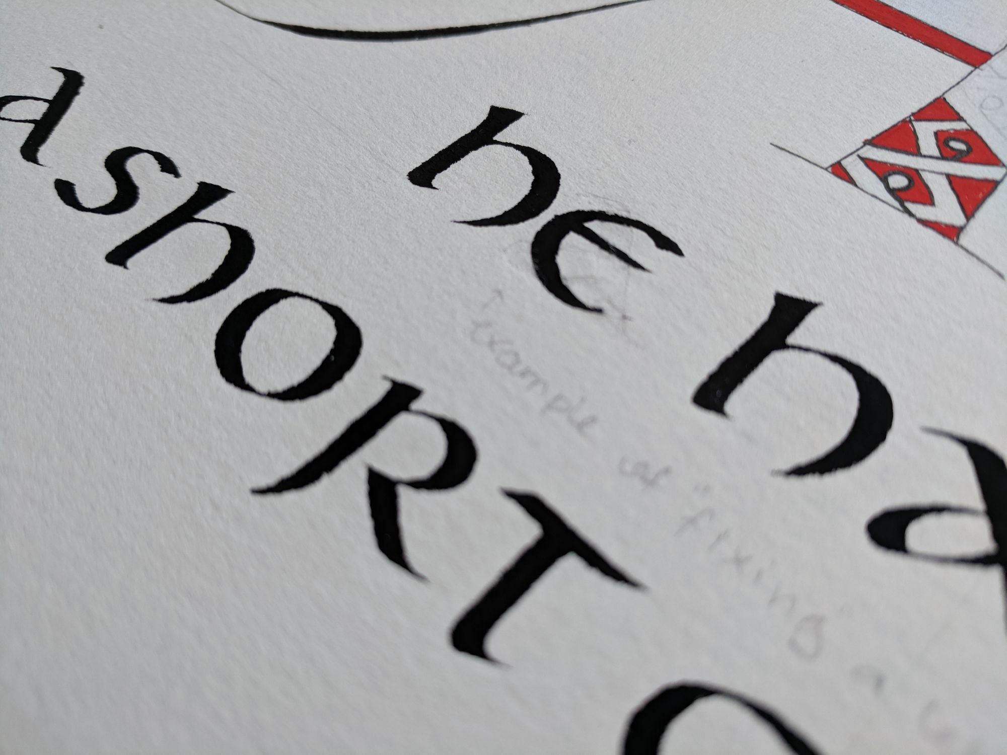 Example of removed letter "a", done by Ewan Clayton on my practice piece.